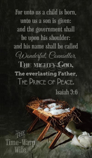The Prince of Peace is coming Isaiah 9:6