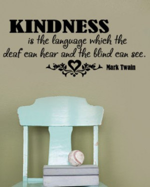 KINDNESS Mark Twain quote Family Vinyl Wall Lettering Decal