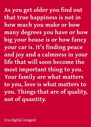 You are here: Home › Quotes › True Happiness