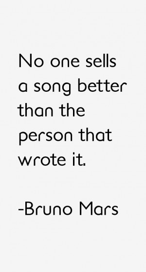 Bruno Mars Quotes amp Sayings
