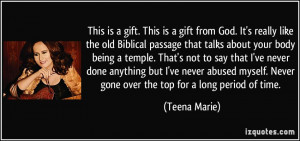 Never gone over the top for a long period of time Teena Marie