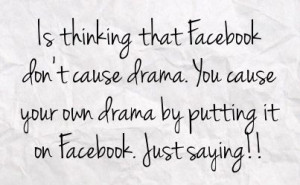 Drama Quotes For Facebook