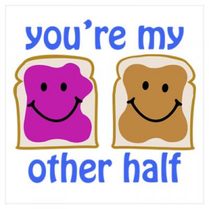 CafePress > Wall Art > Posters > You're My Other Half Poster