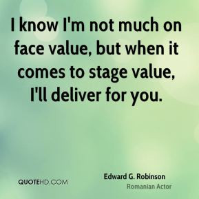 Edward G Robinson Quotes