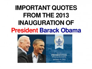 Important Quotes from the 2013 Presidential Inauguration