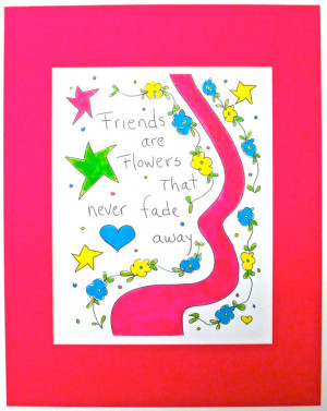 Fade Away - Hot Pink Matted 11x14 Friendship Print Art Poster Quote ...