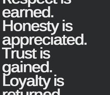 gained, gain, earned, returned, trust, quote, text, appreciated, earn ...