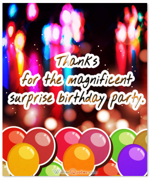 Thank You Messages After Surprise Birthday Party - Wishes Quotes