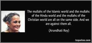 More Arundhati Roy Quotes