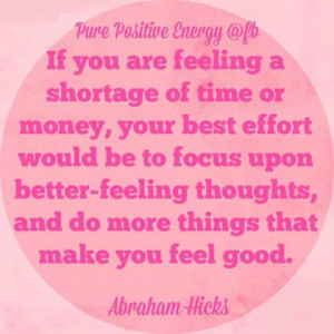 ... Abraham-Hicks: Inspirational Quotes shared Pure Positive Energy 's