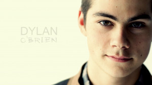 Dylan O'Brien Quotes