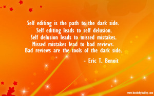 self-editing-is-the-path-to-the-dark-side-eric-t-benoit