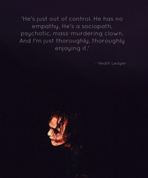 Heath ledger, quotes, sayings, about yourself, clown