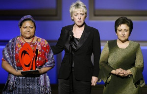 ... Prize winners Rigoberta Menchu Tum, Jody Williams and Shirin Ebad