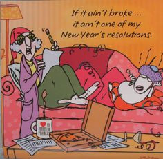 maxine quotes | Funny Quotes About New Year’s Resolutions | The ...