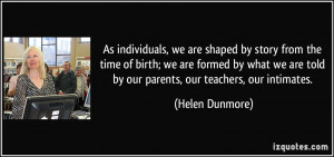 More Helen Dunmore Quotes