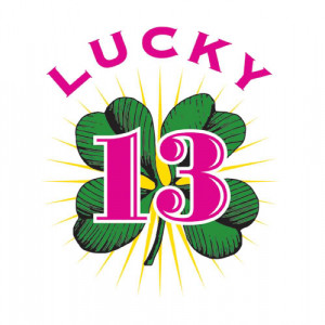 May write your lucky number and share it if do not like the 13