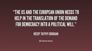 quote-Recep-Tayyip-Erdogan-the-us-and-the-european-union-needs-82940 ...