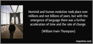 Hominid and human evolution took place over millions and not billions ...