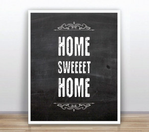 Chalkboard Home Sweet Home Quote Printable Instant Download 8x10 ...