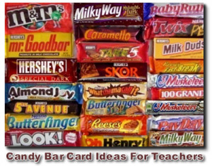 Teacher Candy Bar Card Ideas