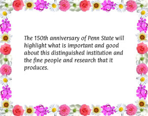 The 150th anniversary of Penn State will highlight what is important ...