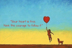 ... stand, here are 3 signs that you’ve stopped following your heart