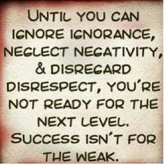 ... more words of wisdom inspiration success quotes disregarded quotes