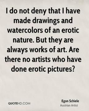 Egon Schiele Quotes