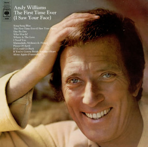 Andy Williams The First Time Ever (I Saw Your Face) UK LP RECORD ...