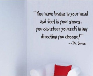 : You Have Brains in Your Head Decal Vinyl Dr Seuss Wall Decal Quote ...