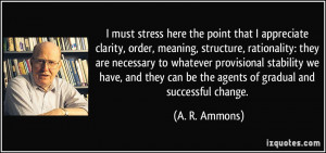 More A. R. Ammons Quotes