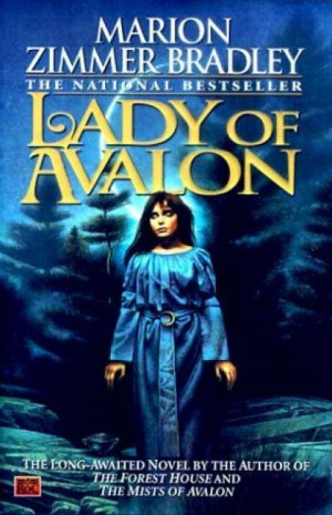 Marion Zimmer Bradley, Lady of Avalon, part of The Mists of Avalon ...