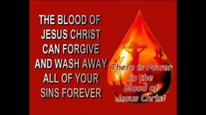 The Blood Of Jesus Christ
