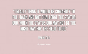 Challenge Status Quo Quotes