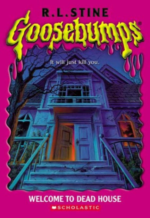... marking “Welcome to Dead House (Goosebumps, #1)” as Want to Read
