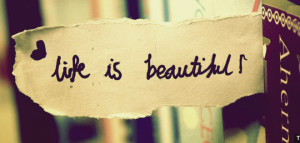 ... Timeline Cover > Motivational Timeline cover Life: LIfe is Beautiful