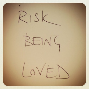 Rumi Quotes What You Seek Rumi quote, risk being loved,