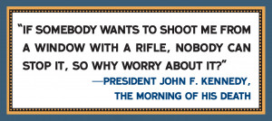JFK Assassination Quotes