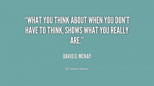 What you think about when you don't have to think, shows what you ...