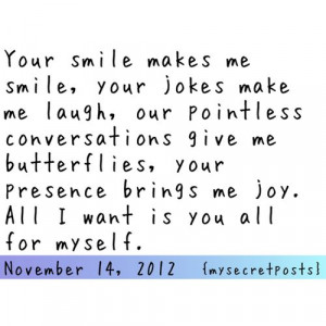 Your Smile Makes Me Smile, Your Jokes Make Me Laugh, Our Pointless ...