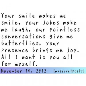 Your Smile Makes Me Smile, Your Jokes Make Me Laugh, Our Pointless ...