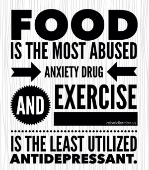 ... abused anxiety drug and exercise is the least utilized antidepressant
