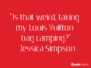 Is that weird, taking my Louis Vuitton bag camping?. #Wallpaper 3