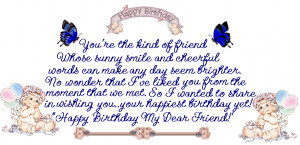 you are the kind of friend happy birthday my dear friend
