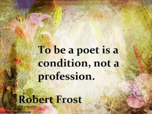 found its thought quote robert frost robert frost poetry quotes