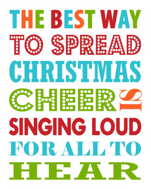free printable (Christmas Cheer)2 the best way to spread christmas ...