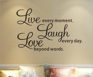 Free-Shipping-Live-Every-Moment-Inspirational-Quotes-Living-Room-Wall ...