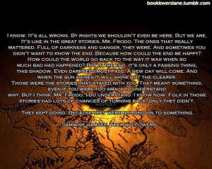 Samwise GamgeeFavorite Quotes, Rings Quotes, Quotes Soooo, Best Quotes ...