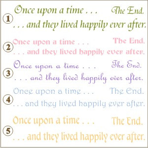 Fairy Tale - Once upon a time . . . . happily ever after. The End ...